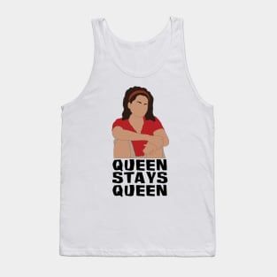 Sandra Diaz-Twine Queen Stays Queen Tank Top